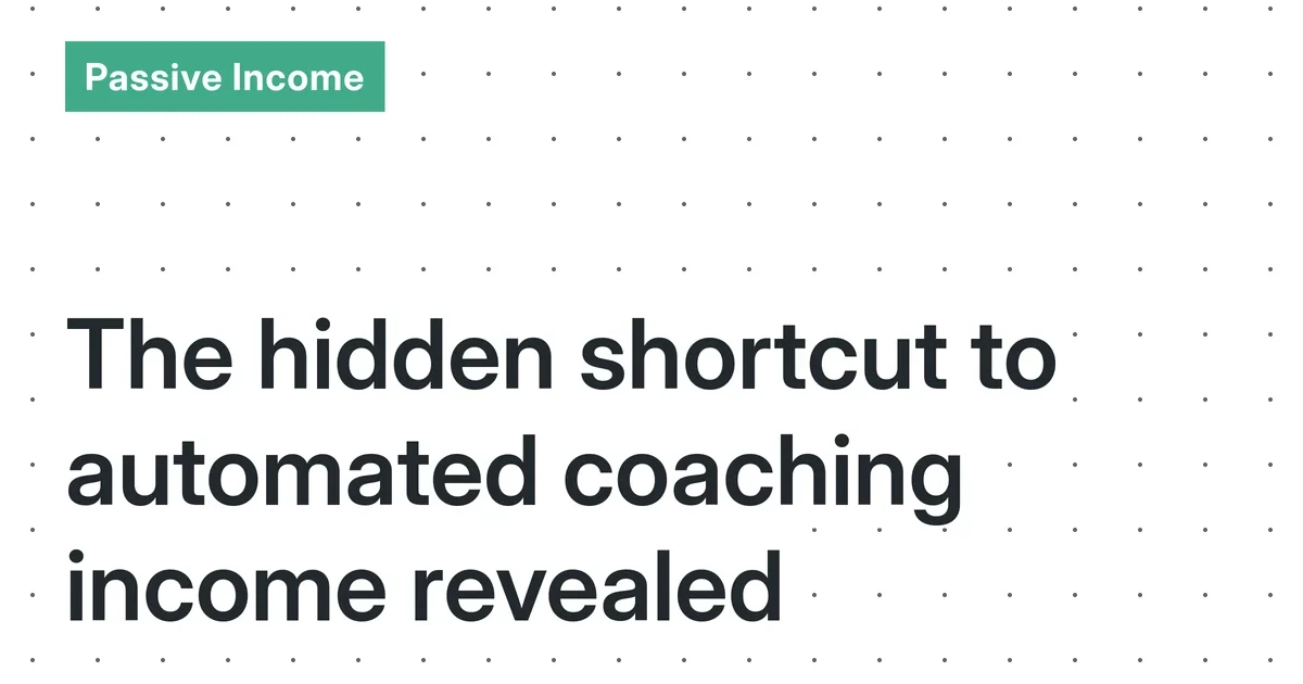 Automated Digital Coaching Systems: A Step-by-Step Blueprint for Busy Professionals