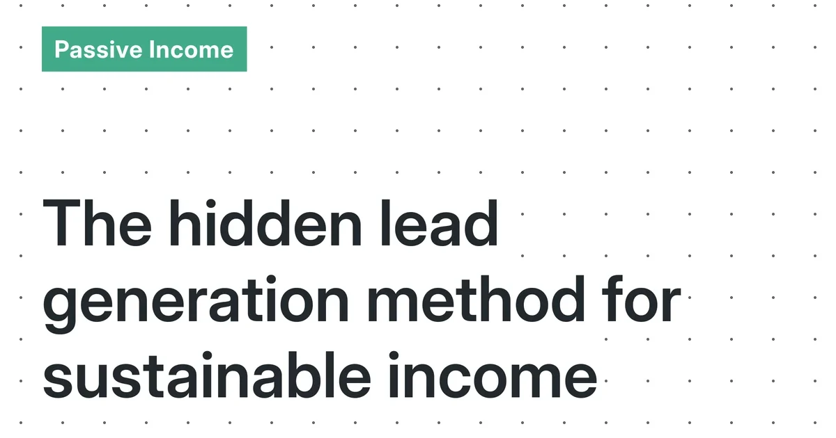 Automated Lead Generation Systems: A Realistic Guide to Building Sustainable Income