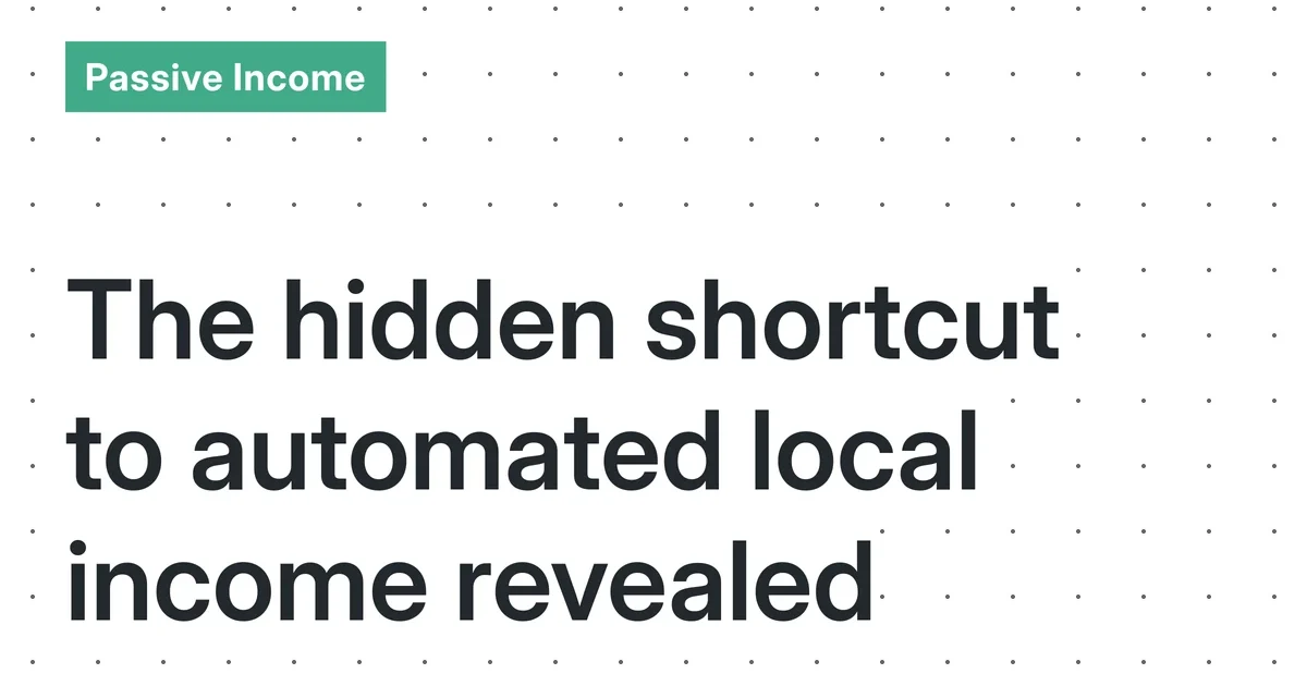Automated Local Service Systems: A Step-by-Step Framework for Busy Professionals to Generate $500/Month
