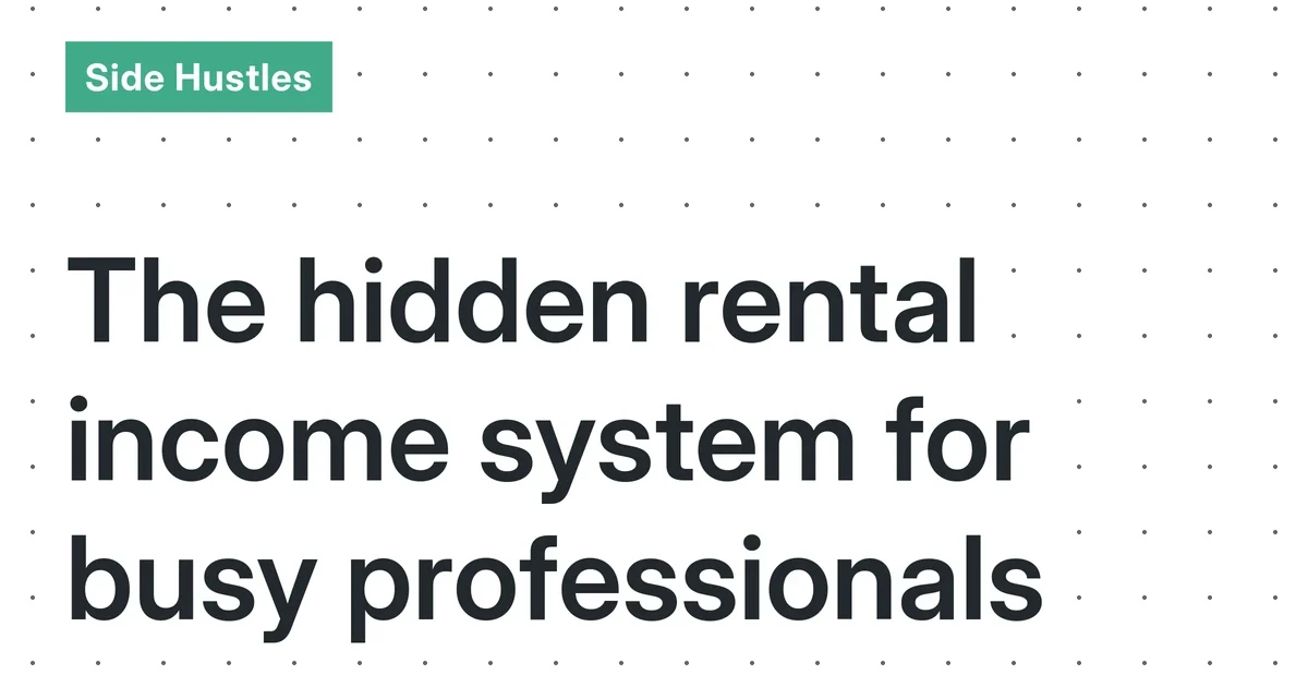 Rental Income from Underutilized Assets: A Realistic Guide to Building Sustainable Income