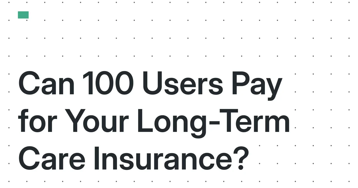 The 2026 Micro-SaaS Long-Term Care Premium Test: Can 100 Users Fund a Solo Founder’s Insurance and Business Growth?